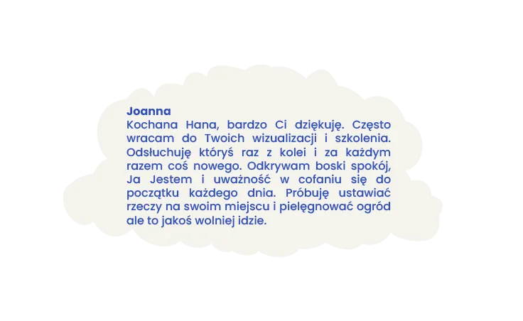 Opinia Joanny o szkoleniu Moc Wyobraźni – „Bóg przebrany za Ciebie” wg Neville’a Goddarda