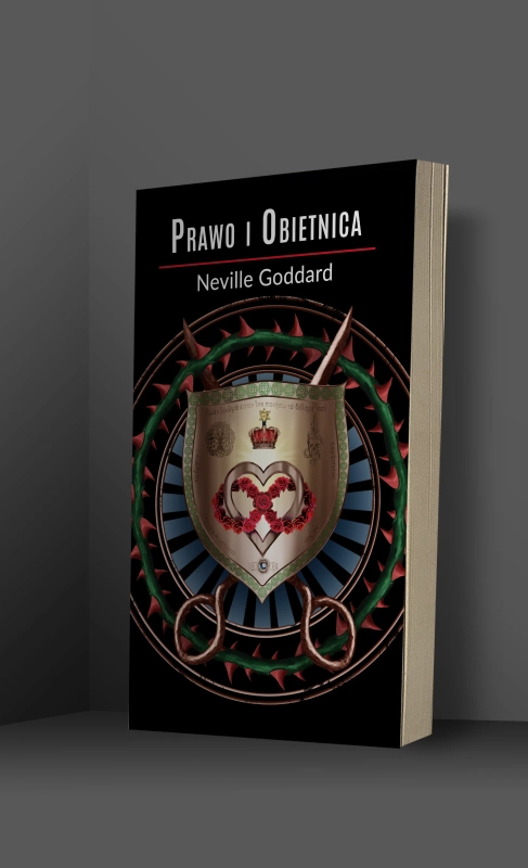 Prawo i Obietnica – Neville Goddard