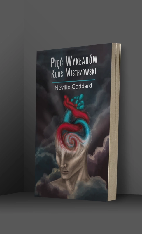 Pięć Wykładów. Kurs Mistrzowski – Neville Goddard