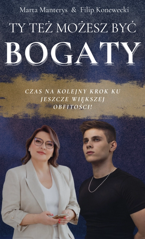 Szkolenie „Ty Też Możesz Być Bogaty”