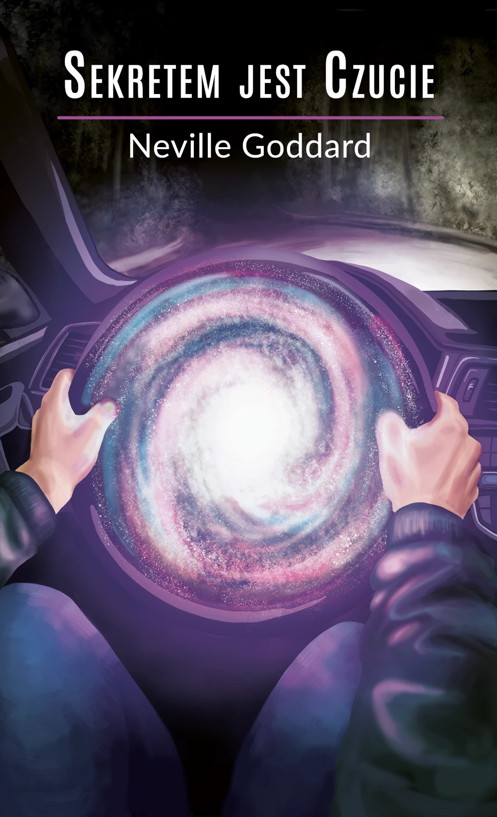 Sekretem jest Czucie – Neville Goddard