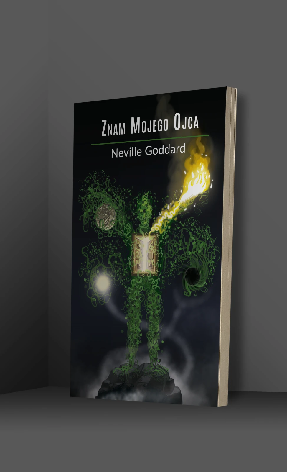 Znam Mojego Ojca – Neville Goddard